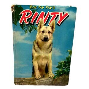 VTG RIN TIN TIN RINTY HARDBACK 1954 BY JULIE CAMBELL ILLUSTRATED WHITMAN BOOKS